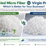 Recycled Micro Fiber vs Virgin Polyester Which is Better for Your Business B1